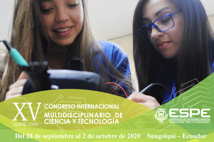 XV CONGRESO INTERNACIONAL MULTIDISCIPLINARIO DE CIENCIA Y TECNOLOGÍA @ Universidad de las Fuerzas Armadas ESPE